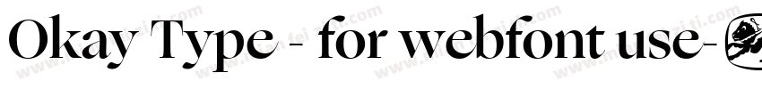 Okay Type - for webfont use字体转换